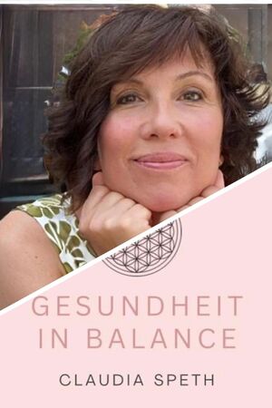 Claudia Speth - Vital-Coach für Gesundheit in Balance